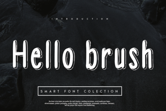 Hello Brush: A Versatile Display Font for Brand Identity