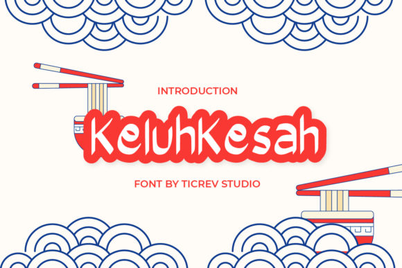 Keluhkesah: A Distinctive Display Font for Web Design