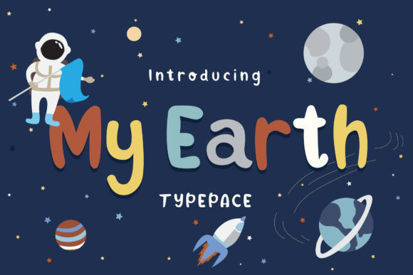 My Earth: A Playful Display Font for Marketers