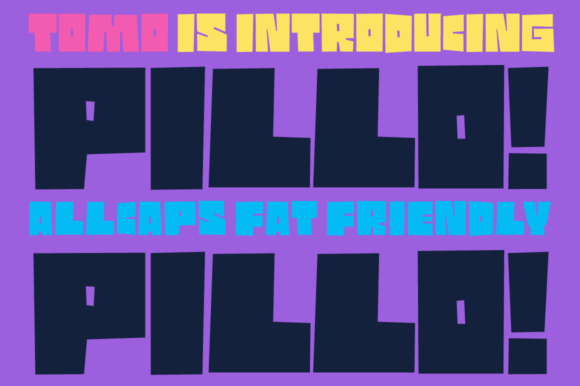 Pillo Pillo: A Bold Display Font for Marketers